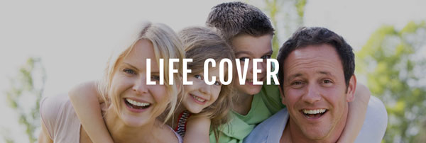 Life cover, life insurance, wills, retirement, endowment policies, critical illness benefits